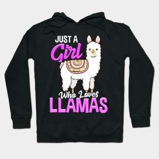 Just A Girl Who Loves Llamas Cute & Funny Lama Hoodie